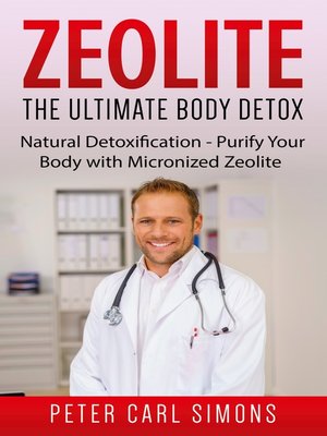 cover image of Zeolite--The Ultimate Body Detox